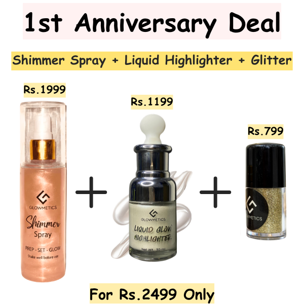 1st Anniversary Deal (Shimmer Spray + Liquid Highlighter + FREE Glitter)
